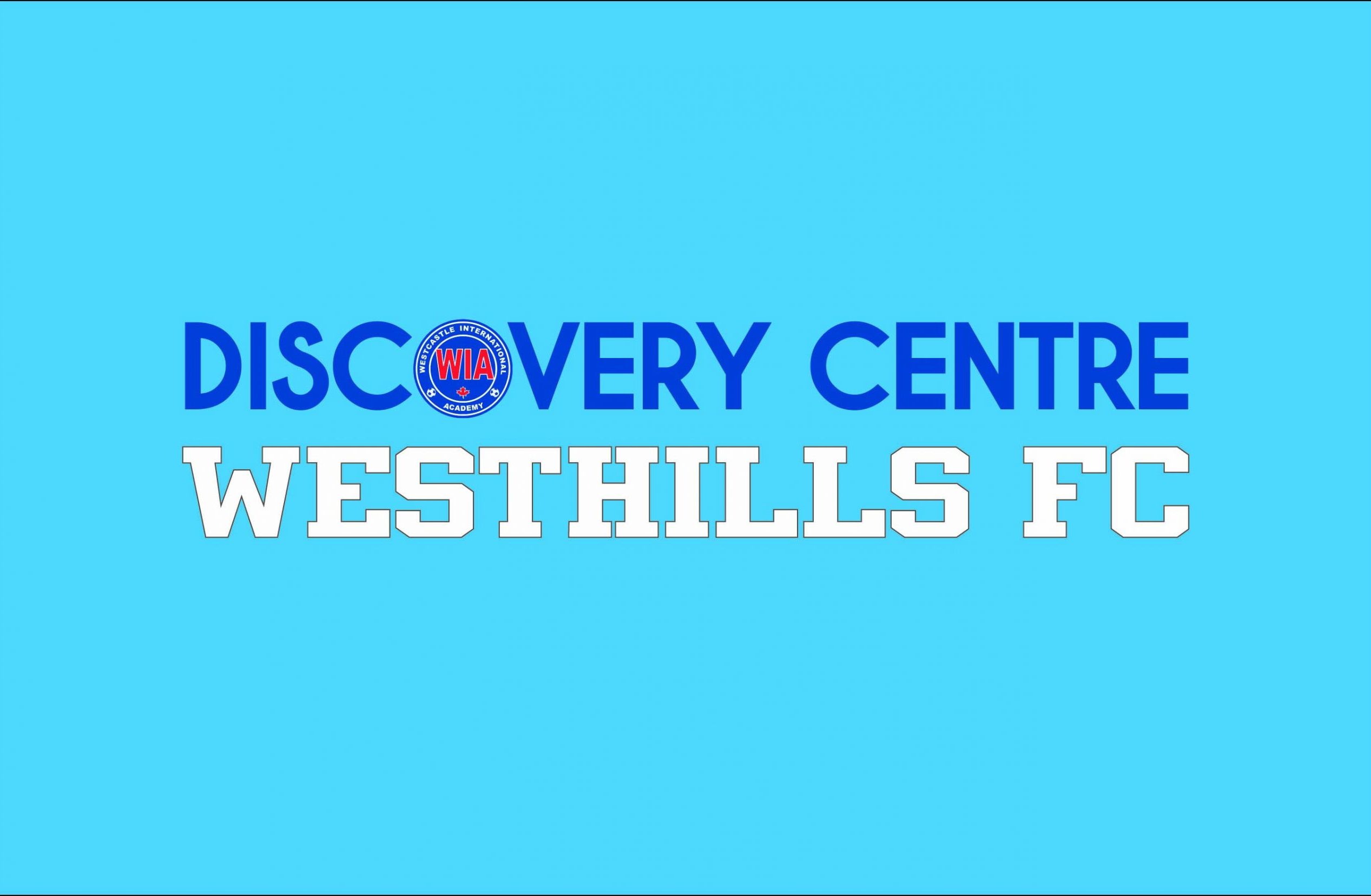 Discover Centre Westhills FC